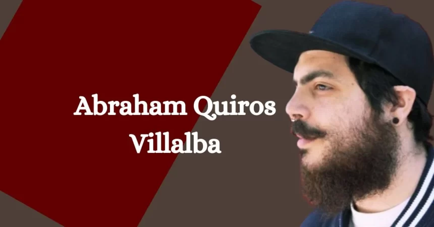 Abraham Quirós Villalba: A Visionary Leader in Modern Innovation